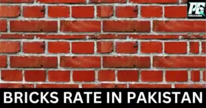 Bricks Rate in Pakistan